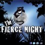 FIERCE GAME - The Fierce Night Gesellschaftsspiel
