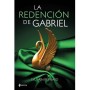 GRUPO PLANETA - Die Erlösung von Gabriel | Taschenbuchausgabe